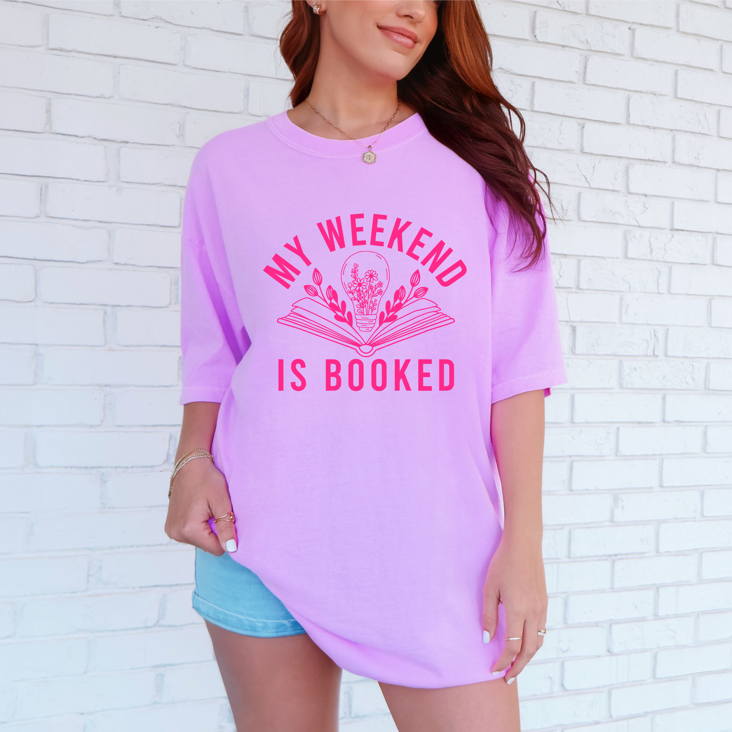 My Weekend Is Booked Shirt