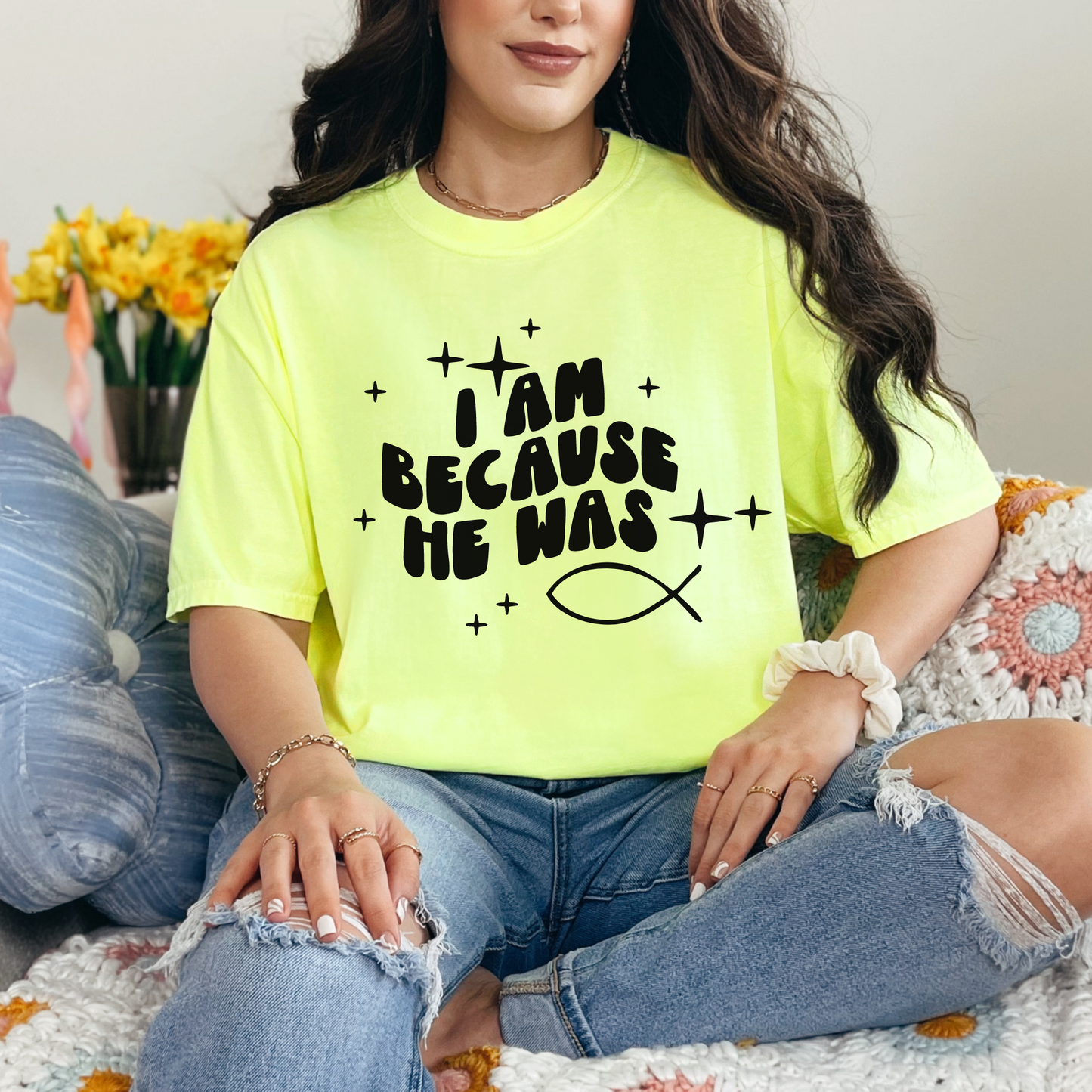 I Am Because He Was Shirt