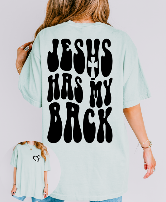 Jesus Has My Back Tee