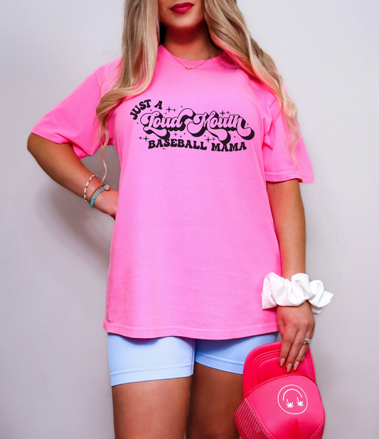 Just A Loud Mouth Baseball Mama Shirt