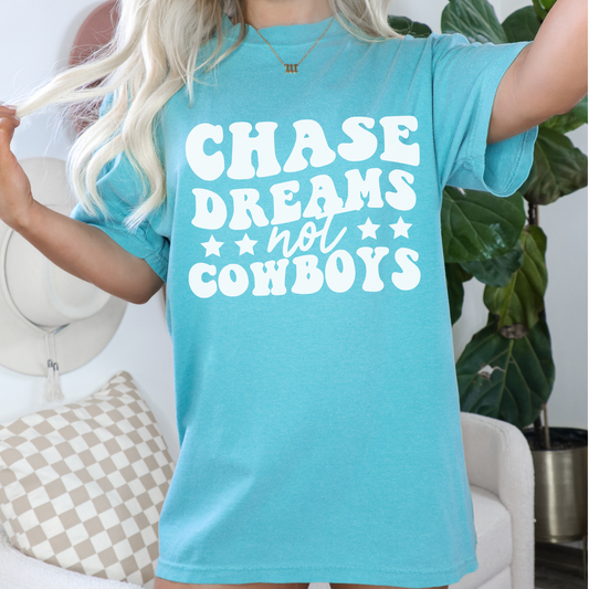 Chase Dreams Not Cowboys Shirt