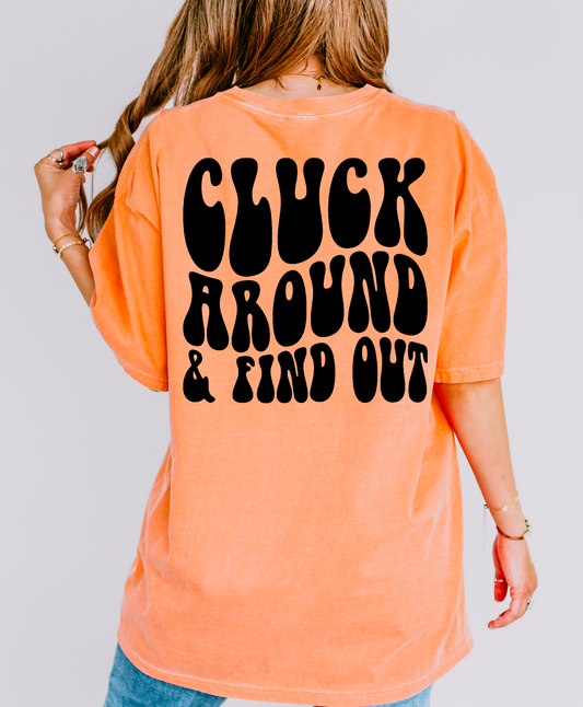 Cluck Around And Find Out