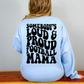 Somebody's Loud & Proud Football Mama Sweatshirt