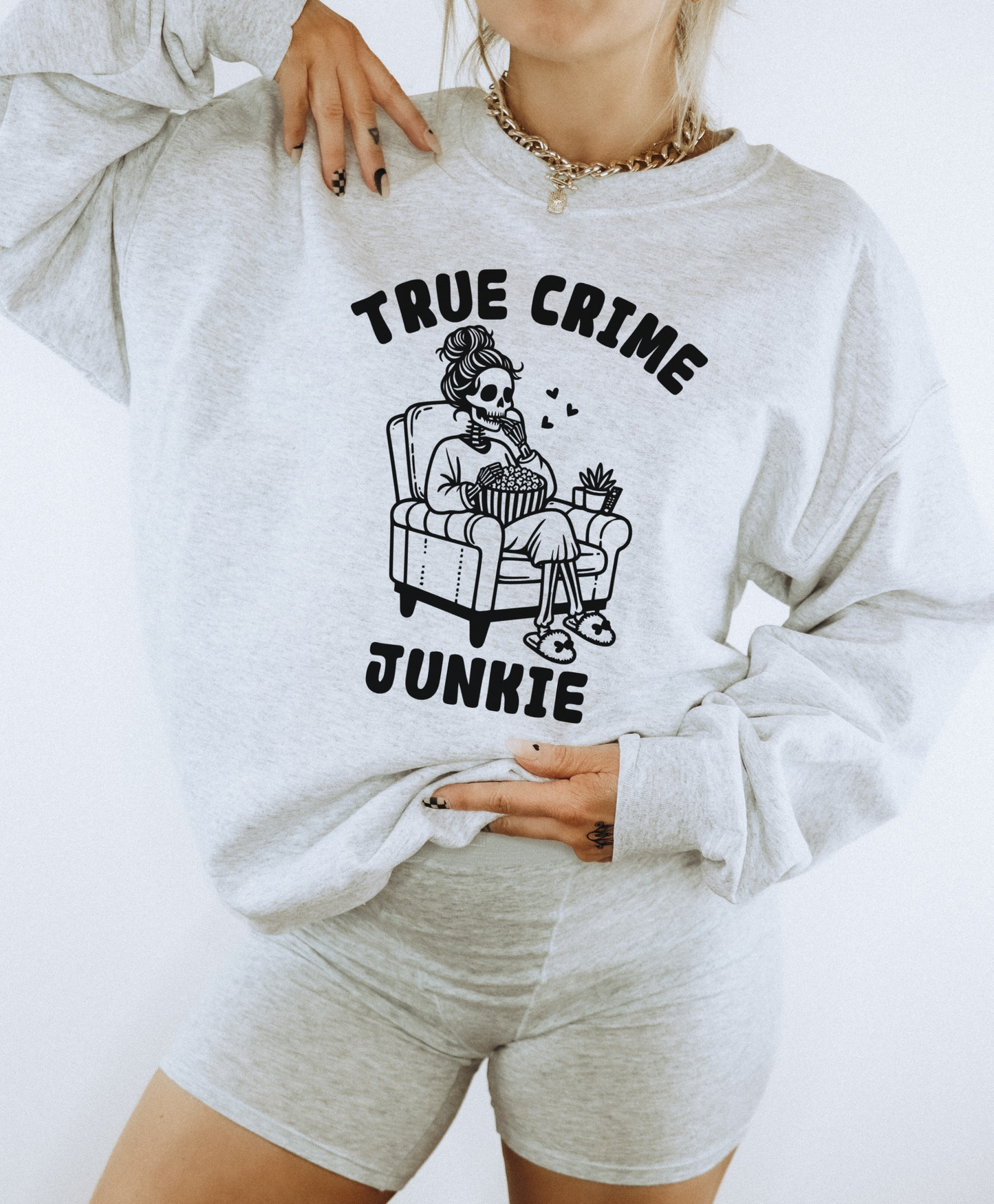 True Crime Junkie Sweatshirt