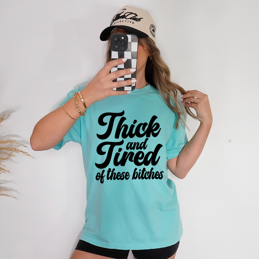 Thick And Tired Tee