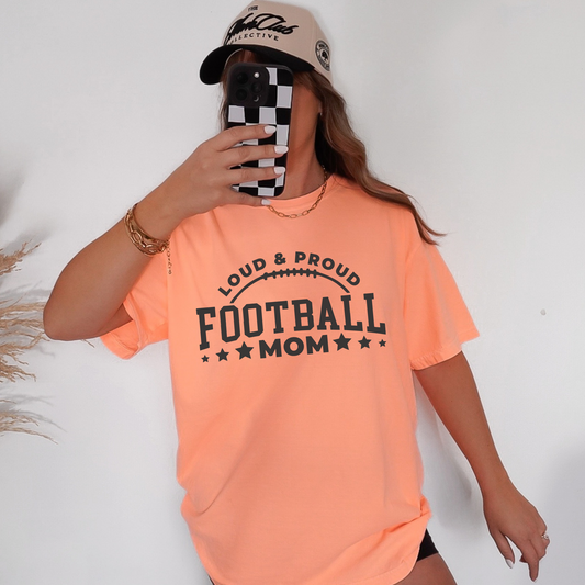 Loud & Proud Football Mom Shirt