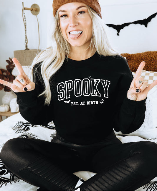 Spooky Est At Birth Sweatshirt