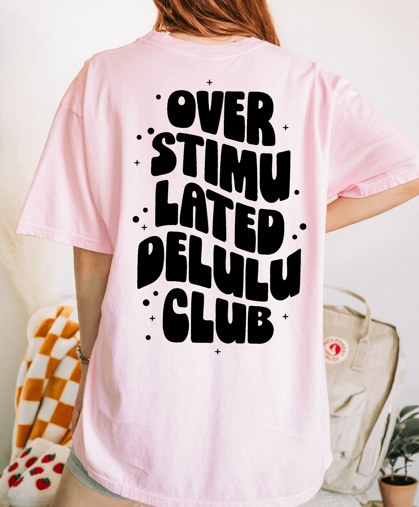 Overstimulated Shirt