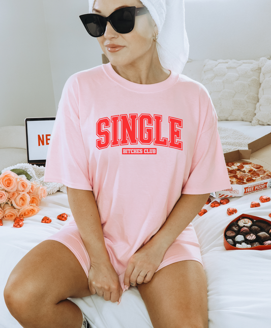 Single Bitches Club Shirt