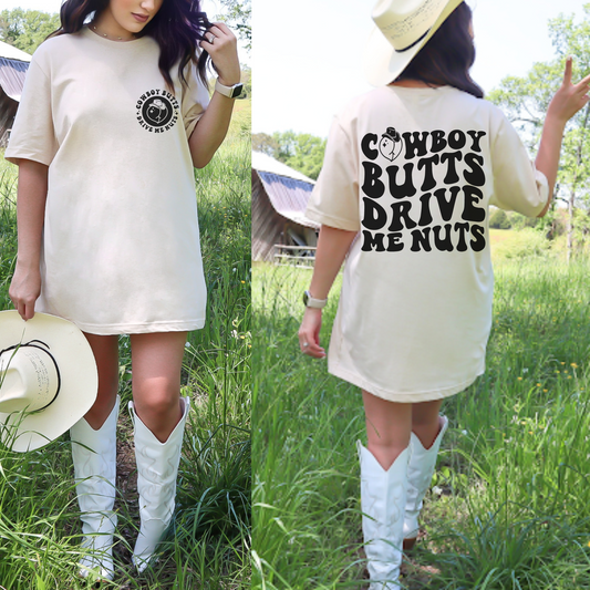 Cowboy Butts Drive Me Nuts T-Shirt