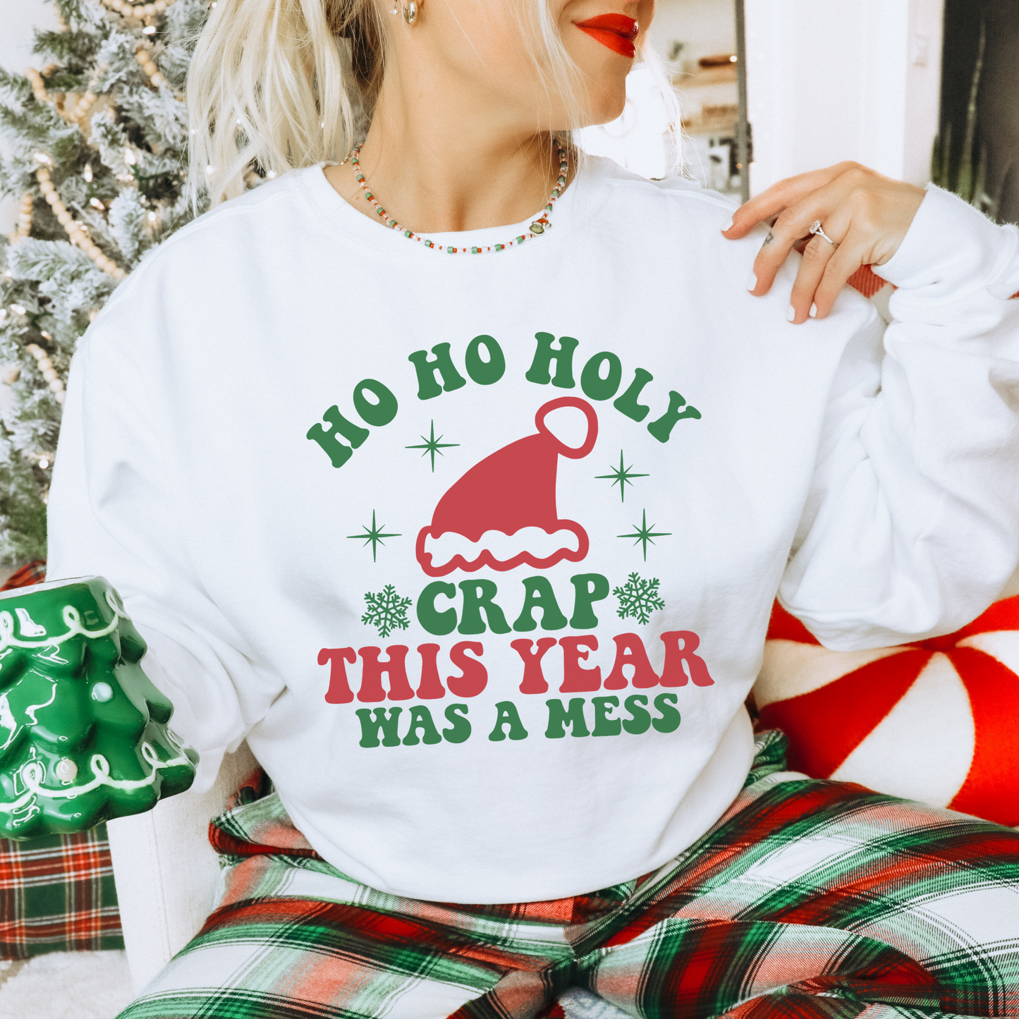 Ho Ho Holy Crap Sweatshirt