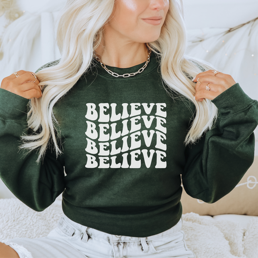 Believe Sweatshirt