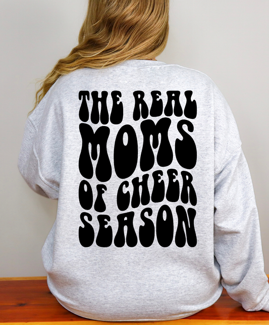 The Real Moms Of Cheer Season Sweatshirt