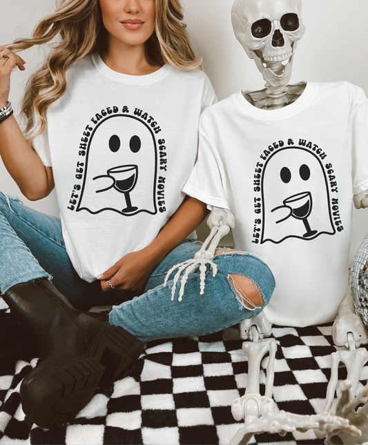 Let's Get Sheet Faced And Watch Horror Movies Shirt