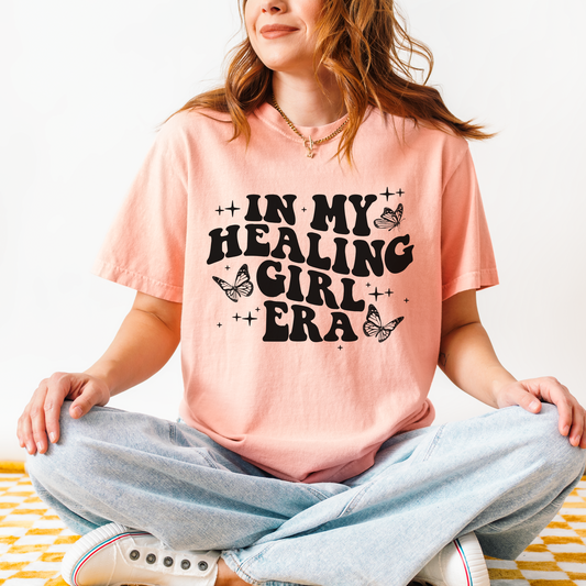 In My Healing Girl Era Shirt