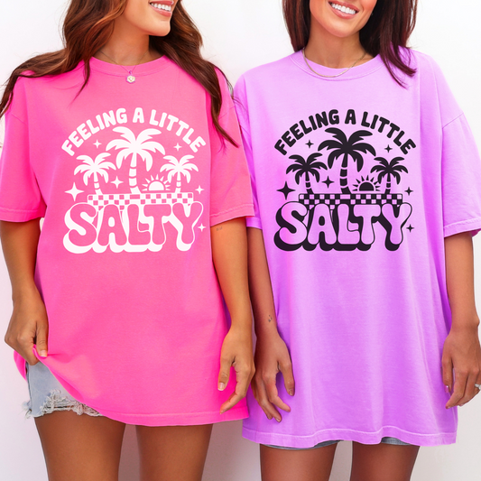 Feeling A Little Salty Shirt