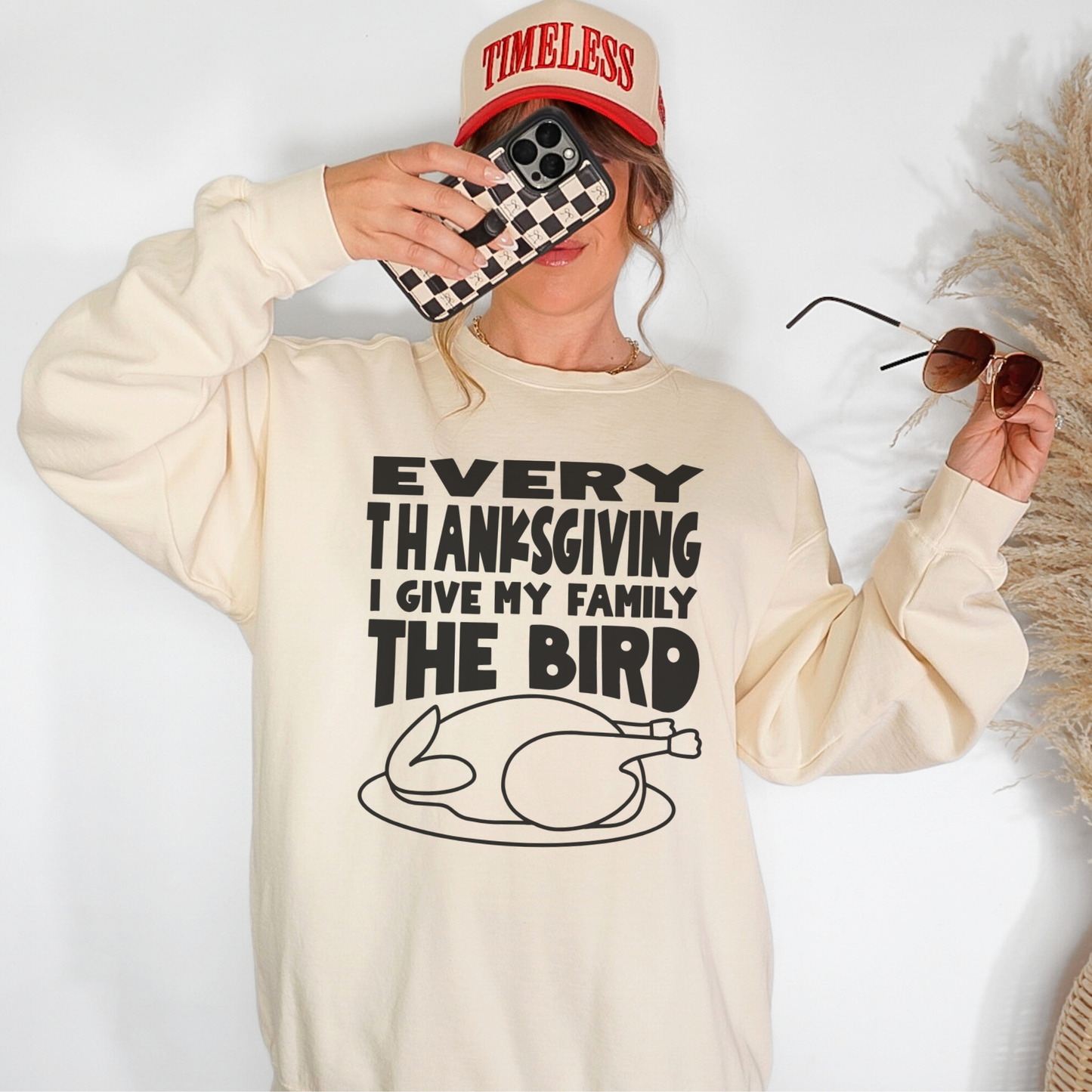 Every Thanksgiving I Give My Family The Bird Sweatshirt
