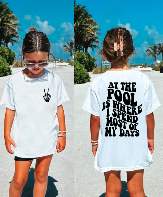 At The Pool Is Where I Spend Most Of My Days Youth Shirt