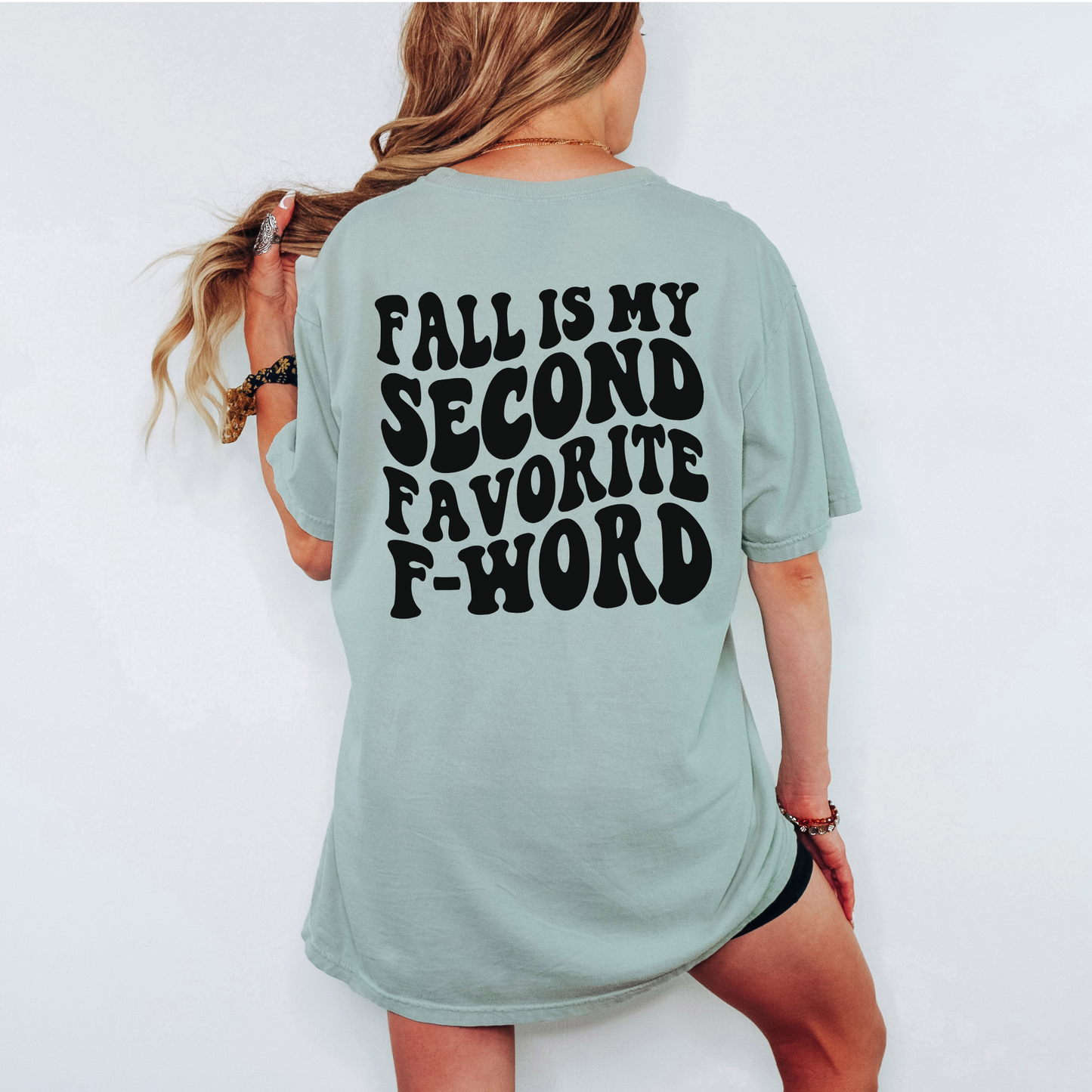 Fall Is My Second Favorite F-Word Shirt