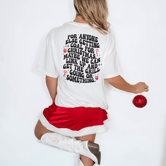 Getting Coal For Christmas Shirt