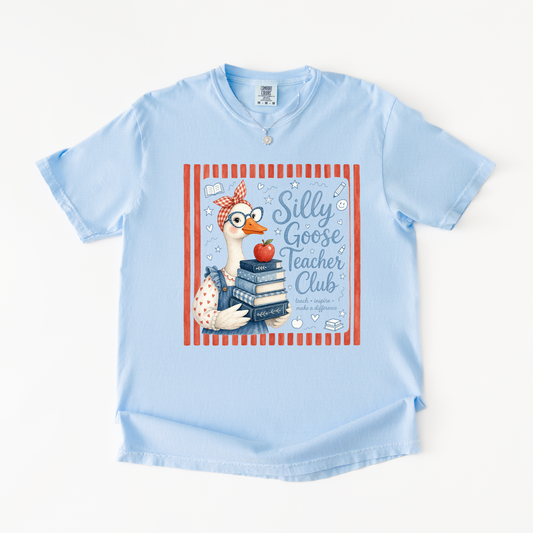 Silly Goose Teachers Club Shirt