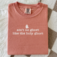 Ain't No Ghost Like The Holy Ghost Shirt
