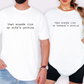 That Sounds Like My Husbands Problem Shirt. That Sounds Like My Wife's Problem Shirt