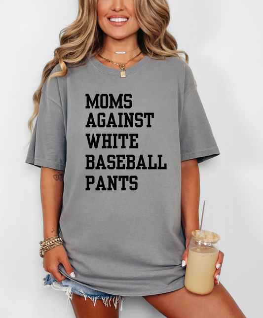 Moms Against White Baseball Pants Shirt