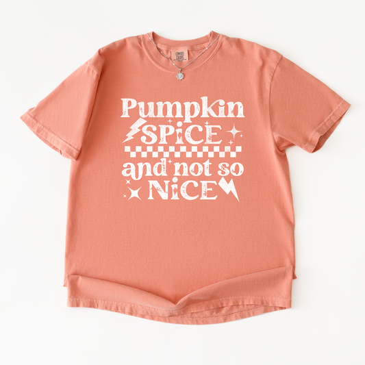 Pumpkin Spice And  Not So Nice