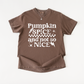 Pumpkin Spice And  Not So Nice