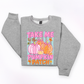 Take Me To The Pumpkin Patch Sweatshirt