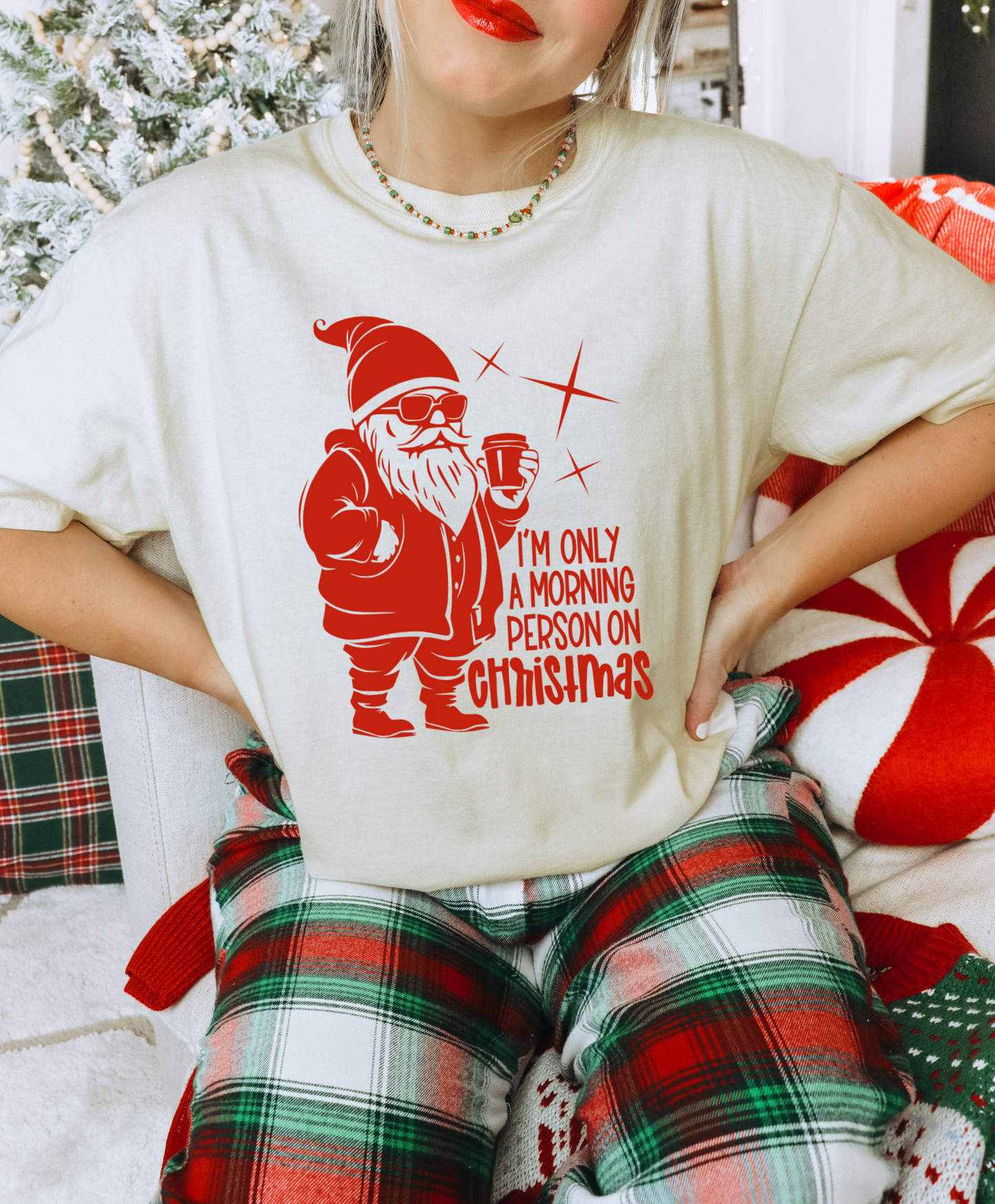 I'm Only A Morning Person On Christmas Shirt