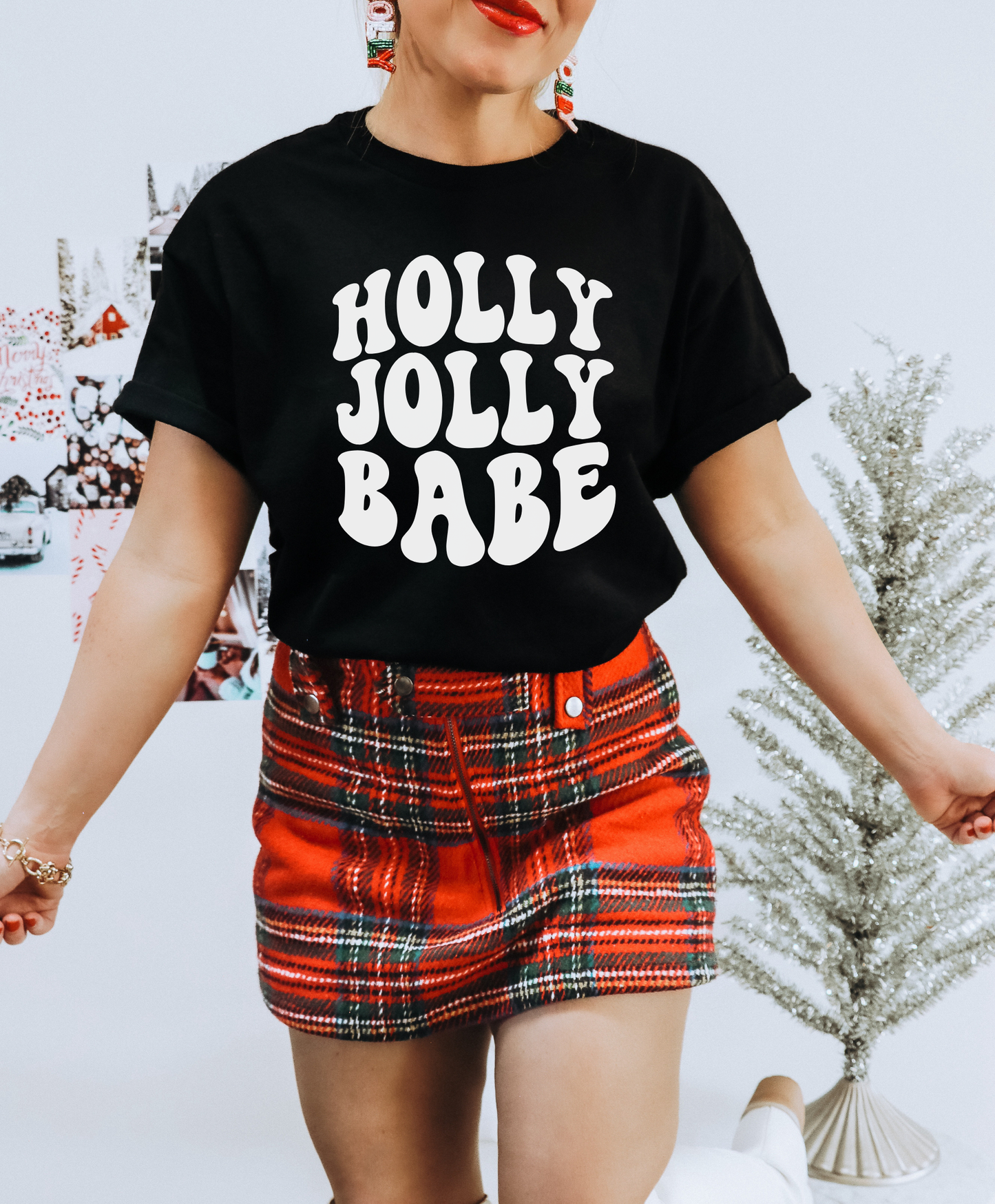 Holly Jolly Babe Shirt