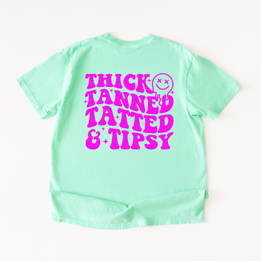 Thick, Tanned, & Tipsy Shirt